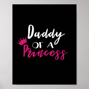 Poster Fête des pères Papa D'Une Princesse