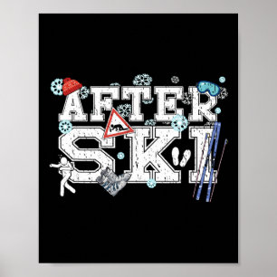 Poster Fêtes Après Ski Tout Le Jour De Ski Sur Les Pistes