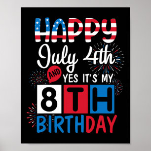 Poster Feu d'artifice Joyeux 4 juillet Oui C'est mon 8e a