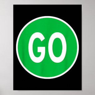Poster Feu de circulation routier vert de signalisation d
