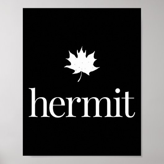 Poster Feuille d'érable introverti – ermite de la nature  (Devant)