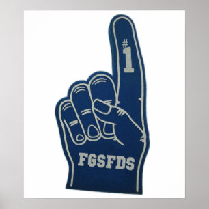 Poster FGSFDS de doigt de mousse