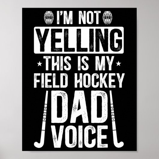 Poster Field Hockey Dad Voice Dad Of A Field Hockey Playe (Devant)