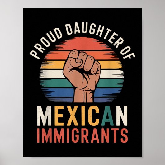 Poster Fier Fille Des Immigrants Mexicains _1 (Devant)