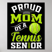 Poster Fier Maman D'Un Tennis Senior Cl De 2025 Graduatio (Devant)