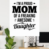 Poster Fier Maman D'Une Fille Impressionnante (Bureau à domicile)