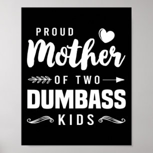 Poster Fier Mère De Deux Enfants Fous Chemise Maman Mères