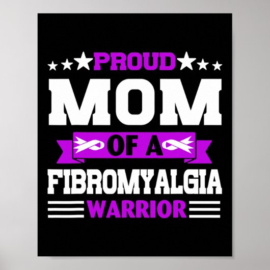 Poster Fier Mère Guerrier D'Une Sensibilisation Fibromyal (Devant)