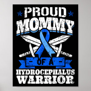 Poster Fier Momie D'Un Hydrocéphalie Guerrier Sensibilisa