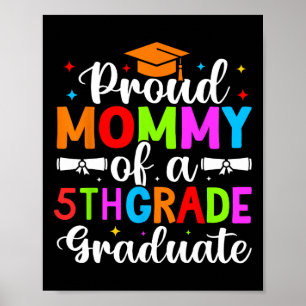 Poster Fier Mommy De 2025 5ème Graduate De 5ème Année Gra