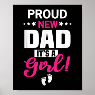 Poster Fier Nouveau Papa C'est une fille