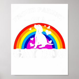 Poster Fier parent d'un chien gay LGBT drôle de chien arc