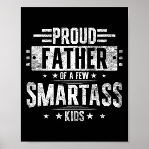 Poster Fier Père De Quelques Enfants Intelligents Drôle F