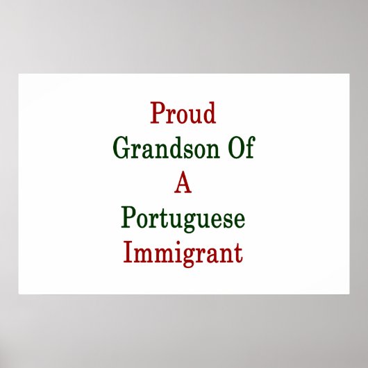 Poster Fier Petit-Fils D'Un Immigrant Portugais (Devant)