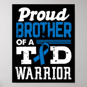Poster Fière Frère D'Un Guerrier Du T1D Sensibilisation A
