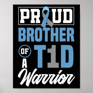 Poster Fière Frère D'Un Guerrier Du T1D Sensibilisation A