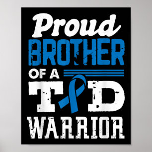 Poster Fière Frère D'Un Guerrier Du T1D Sensibilisation A