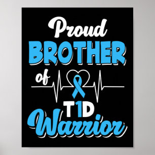 Poster Fière Frère D'Un Guerrier T1D Diabète Diabétique A