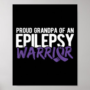 Poster Fière Grand-Père De L'Épilepsie Guerrier Epilepsie