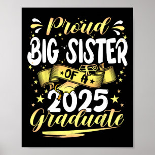 Poster Fière Grande Soeur Cl De 2025 Diplômé Diplômé Supé