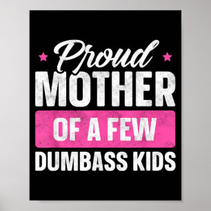 Poster Fière mère de quelques enfants t-shirt drôle fête 