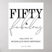 Poster Fifty Fabulous 50th Birthday Party Welcome Sign (Devant)