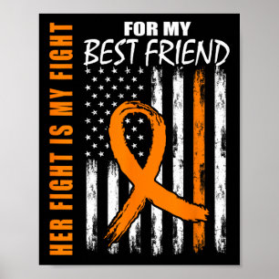 Poster Fight Is My Fight Best Friend Leukemia Sensibilisa