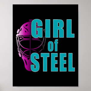 Poster Fille d'Acier – Esprit de gardien de but de hockey