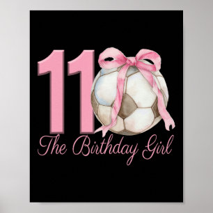 Poster Fille de 11 ans d'anniversaire Foot Ll Coquette Ro