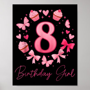 Poster Fille de 8 ans pour son anniversaire, arc coquette
