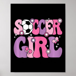 Poster Fille de football Mignonne Groovy Amoureuse de foo