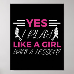 Poster Fille de hockey sur gazon Oui je joue comme une fi