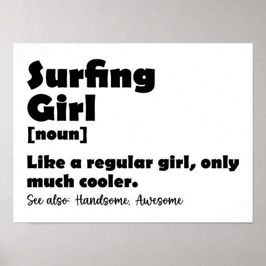 Poster Fille de surf Définition drôle Femmes surfeuses Fi (Devant)