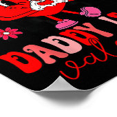 Poster Fille Désolé Garçons Papa Est Mon Valentine Enfant (Coin)