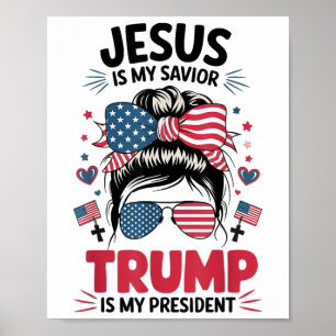 Poster Fille Jésus Mon Sauveur Trump Président Christian