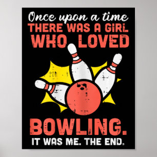 Poster Fille qui aimait le bowling Quilles Femmes Filles 