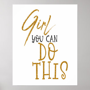 Poster Fille Tu Peux Le Faire Citation Motivation Or Noir