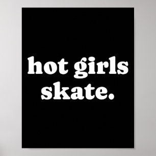 Poster Filles Chaudes en Patins - Fille Patineuse en Roll