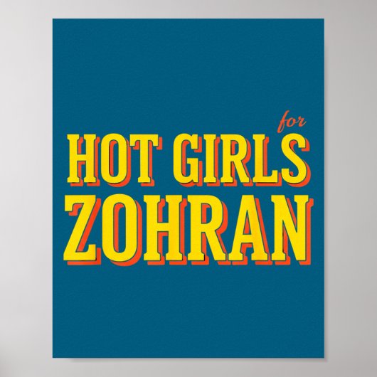 Poster Filles Chaudes Pour Zohran Mamdani - Gras (Devant)