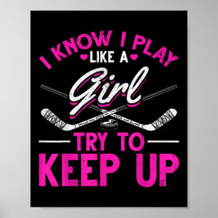Poster Filles de hockey sur gazon Je sais que je joue com