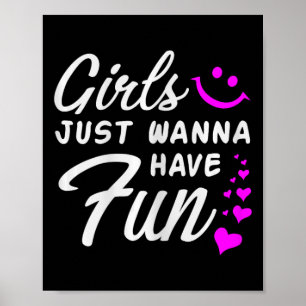 Poster Filles Juste Vous Voulez S'Amuser - Party Club Dan