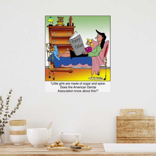 Poster Filles, Sucre, Épice & Dentistes (Cuisine)