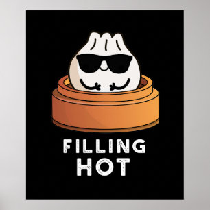 Poster Filling Hot Funny Dumpling Pun Dark BG