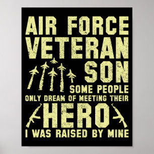 Poster Fils vétéran de l'armée de l'air - J'ai été élevé