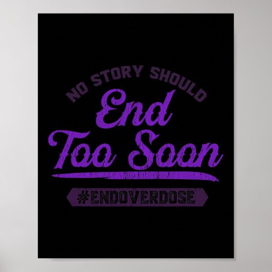 Poster Fin De La Surdose Aucune Histoire Ne Devrait Se Te (Devant)