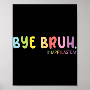 Poster Fin de l'année scolaire Joyeux Dernier jour été Br