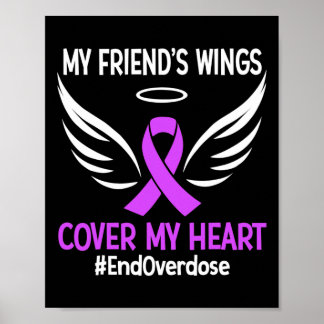 Poster Fin de l'overdose Les ailes de mon ami recouvrent 