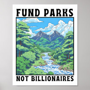 Poster Financer les parcs, pas les milliardaires