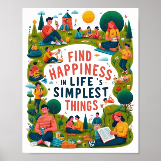Poster Find Happiness in Life's Simplest Things (Devant)