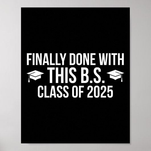 Poster Fini Avec Ce Bs Cl De 2025 - Graduation (Devant)